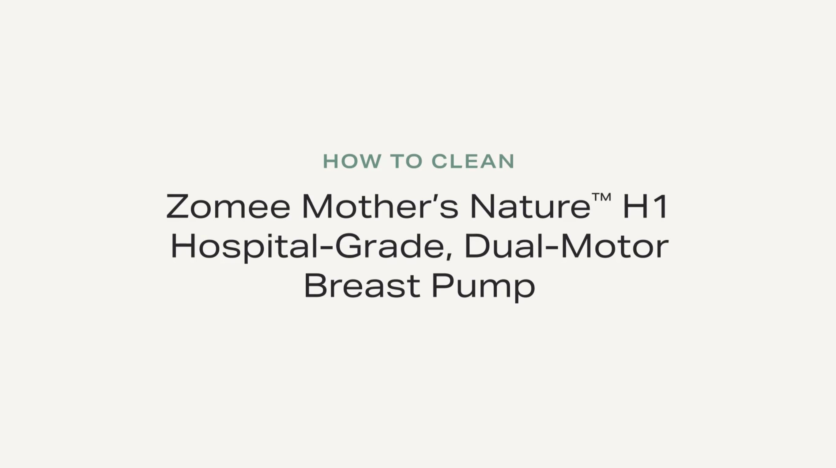 How to Clean Your Mother’s Nature™ H1