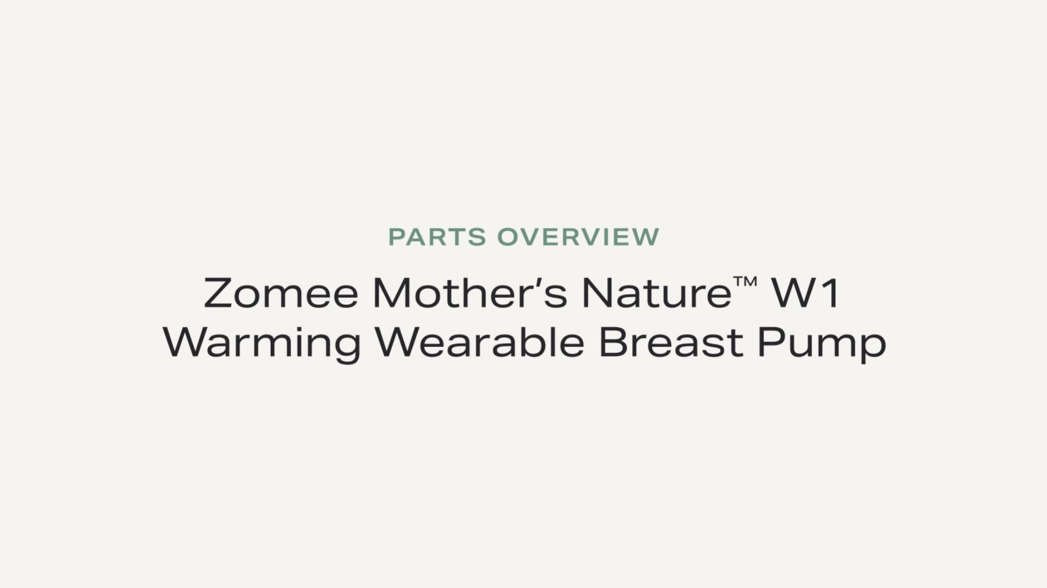 Mother’s Nature™ W1 Warming Wearable Breast Pump: Parts Overview